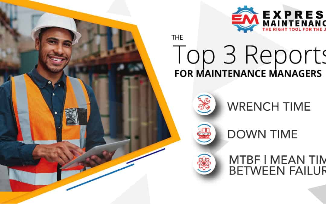 Top 3 KPI's for Maintenance Managers