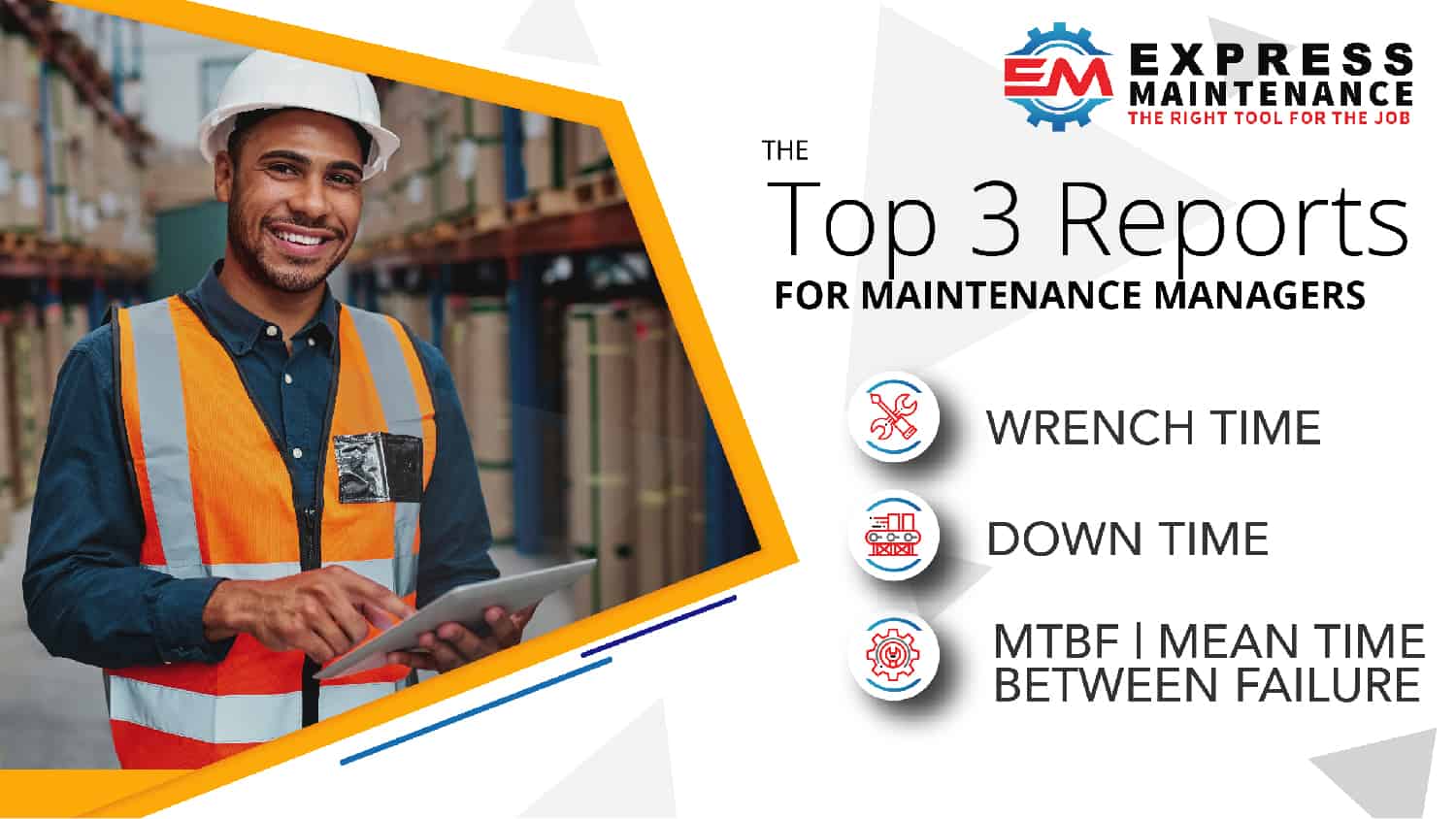 Top3ReportsBlogArticle-01 Top 3 KPI's for Maintenance Managers